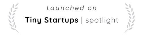 Tiny Startups Reward Badge